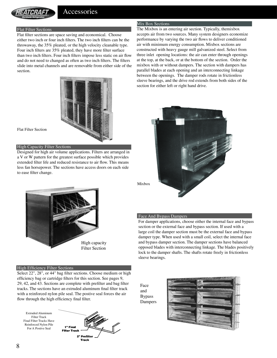 Heatcraft Refrigeration Products HCS Accessories, Flat Filter Sections, High Capacity Filter Sections, Mix Box Sections 
