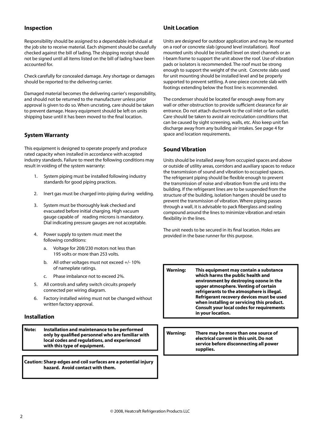 Heatcraft Refrigeration Products none Inspection, System Warranty, Installation, Sound Vibration, Unit Location 