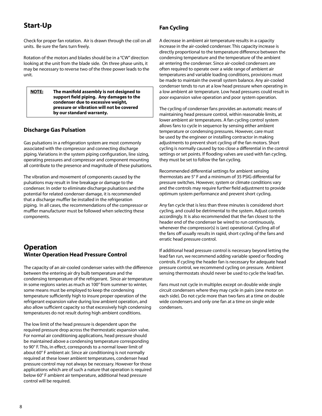 Heatcraft Refrigeration Products none Fan Cycling, Discharge Gas Pulsation, Winter Operation Head Pressure Control 