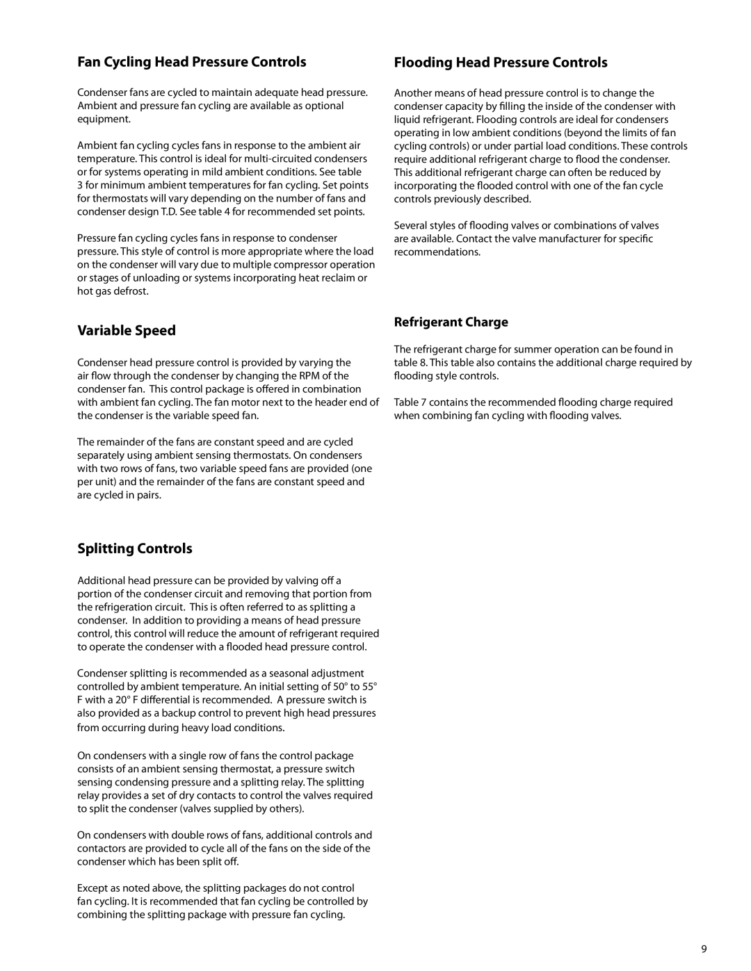 Heatcraft Refrigeration Products none Fan Cycling Head Pressure Controls, Flooding Head Pressure Controls, Variable Speed 