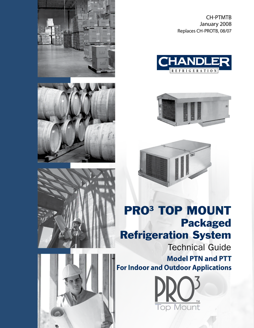 Heatcraft Refrigeration Products PTN, PTT manual PRO3 TOP Mount 