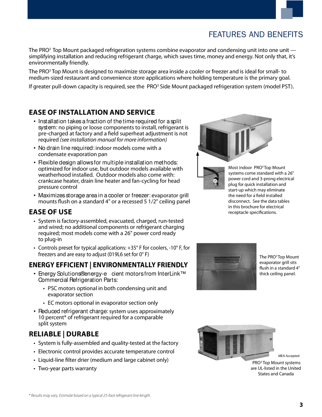 Heatcraft Refrigeration Products PTN, PTT manual Features and Benefits, Ease of Installation and Service 