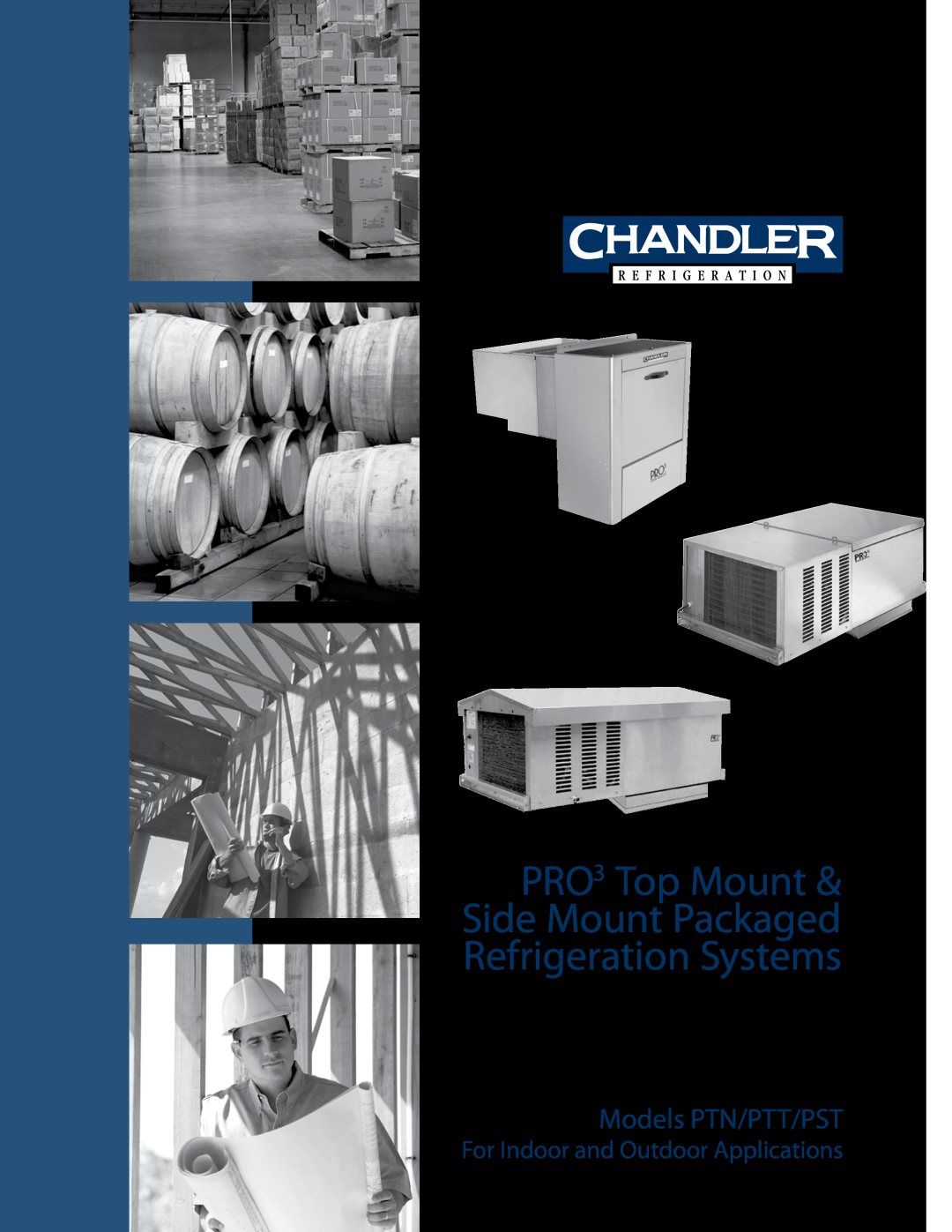 Heatcraft Refrigeration Products PTN manual PRO3 Top Mount & Side Mount Packaged, Refrigeration Systems, Technical Guide 