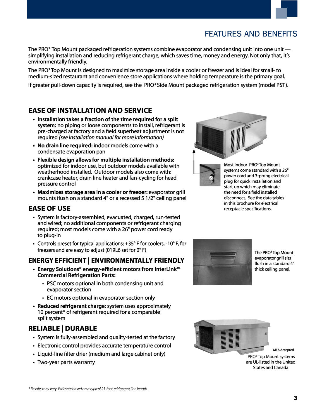 Heatcraft Refrigeration Products PTN, PTT manual Features and Benefits, Ease of Installation and Service, Ease of Use 