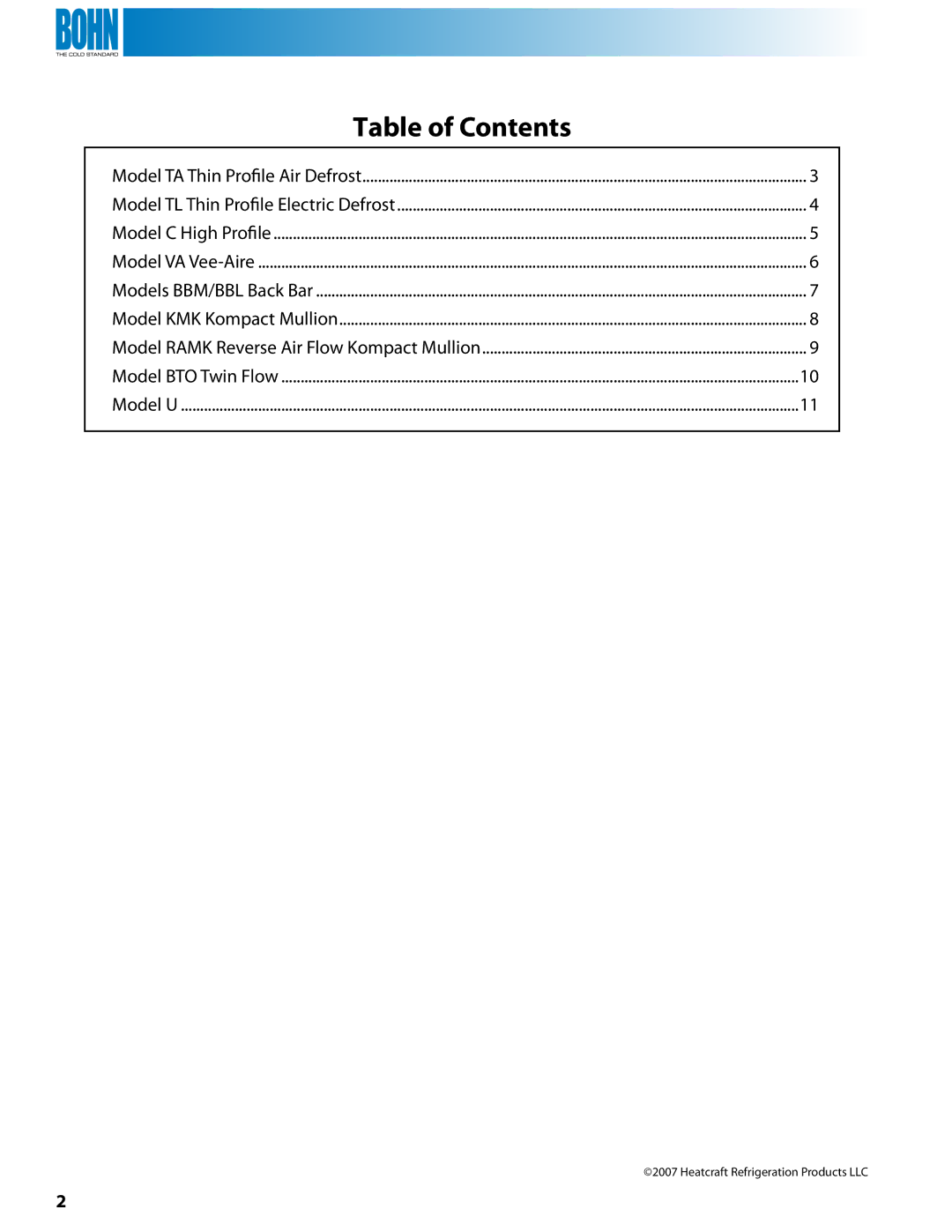 Heatcraft Refrigeration Products U, TL, TA, KMK, VA, BBM, RAMK, BBL, BTO manual Table of Contents 