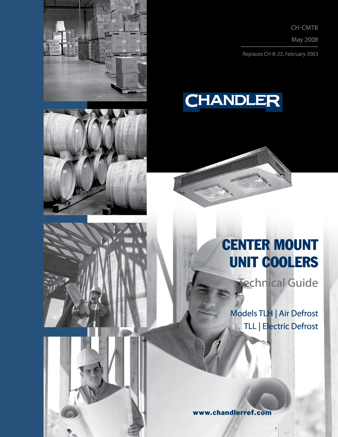Heatcraft Refrigeration Products TLH, TLL manual Technical Guide, Center Mount Unit Coolers, CH-CMTB May 