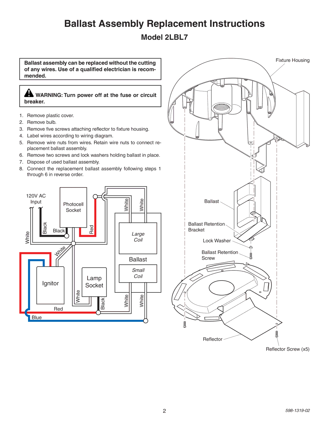 Heath Zenith 2LBL8 manual Ballast Assembly Replacement Instructions, Model 2LBL7, Ignitor Lamp, Socket 