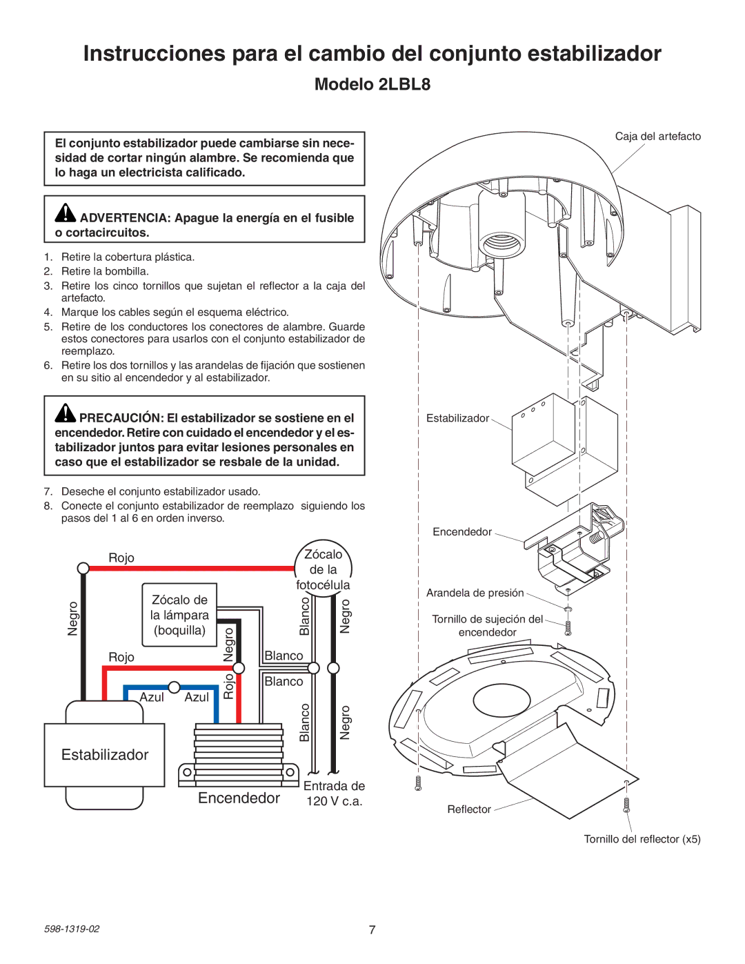 Heath Zenith 2LBL7 manual Modelo 2LBL8, Encendedor. Retire con cuidado el encendedor y el es 