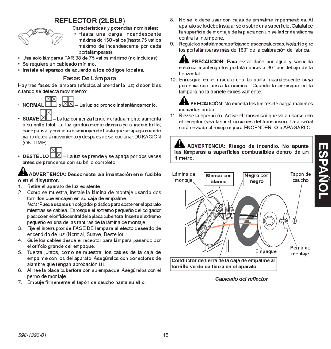 Heath Zenith 2LBN1 Reflector 2LBL9, Advertencia Riesgo de incendio. No apunte, Tapón de, Negro Caucho 