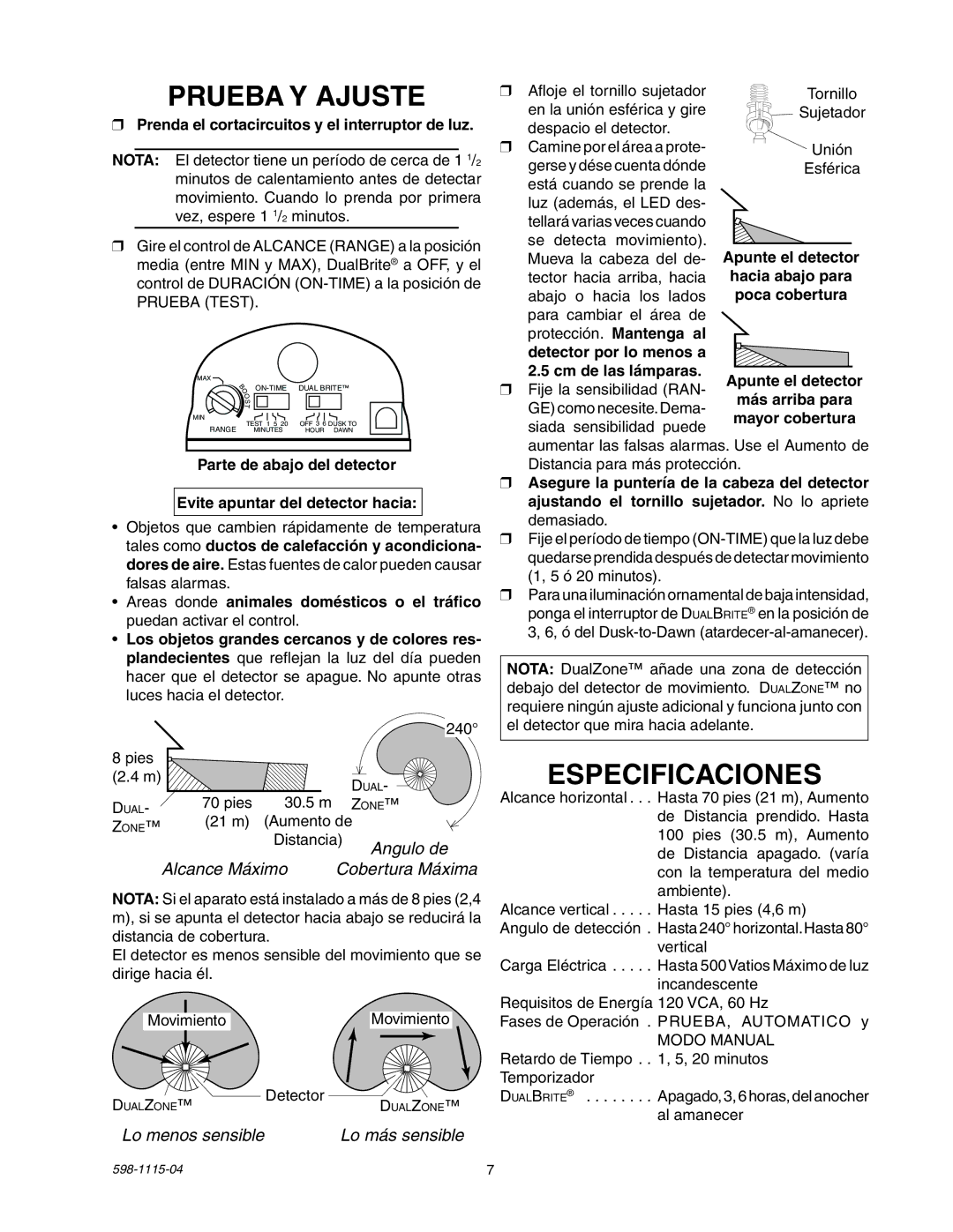 Heath Zenith 2LBN3 manual Prueba Y Ajuste, Especificaciones, Angulo de, Alcance Máximo Cobertura Máxima, Lo menos sensible 