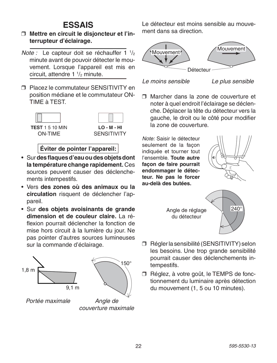 Heath Zenith 4162 warranty Essais, Portée maximale Angle de Couverture maximale 