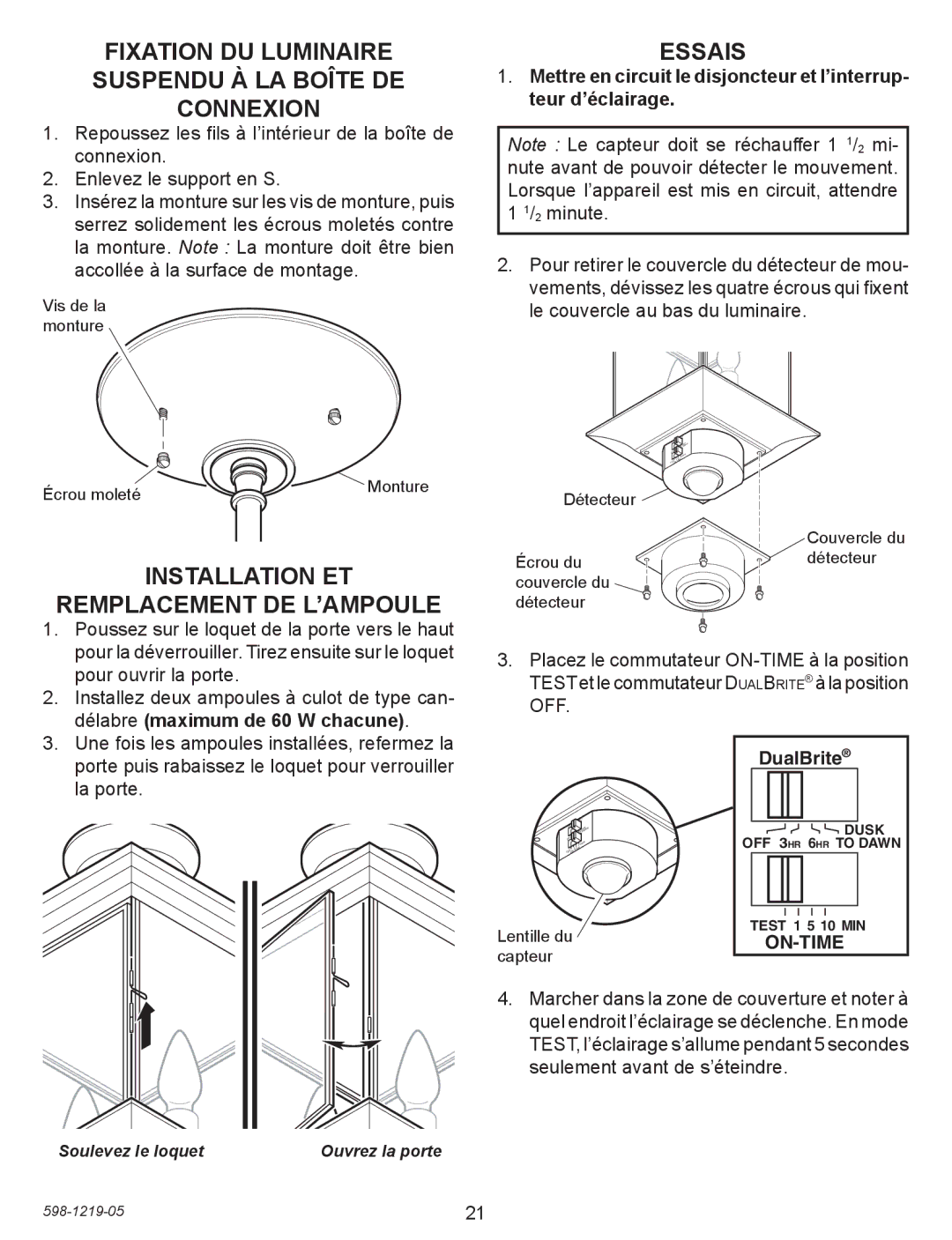 Heath Zenith 4350 manual Fixation DU Luminaire Suspendu À LA Boîte DE Connexion, Essais, Délabre maximum de 60 W chacune 