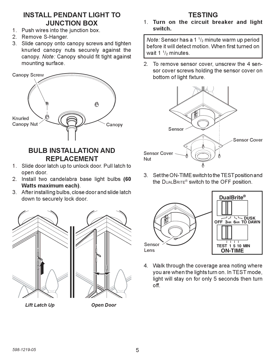 Heath Zenith 4350 manual Install pendant light to Junction Box, Testing, Bulb installation Replacement, Watts maximum each 