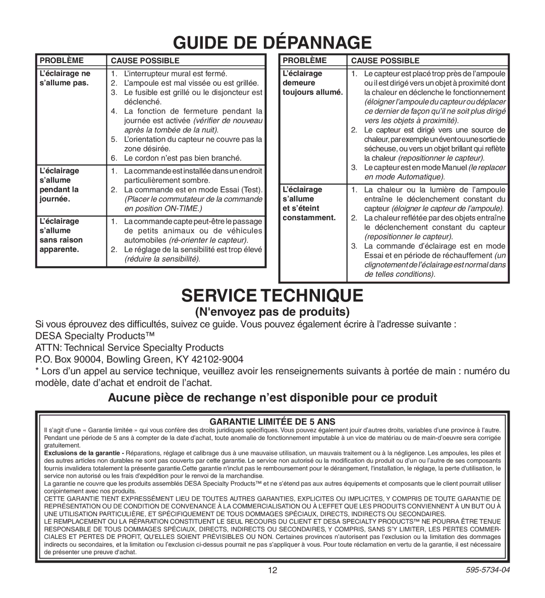 Heath Zenith 5213, 5212 manual Guide DE Dépannage, Service Technique, Nenvoyez pas de produits, Problème Cause Possible 