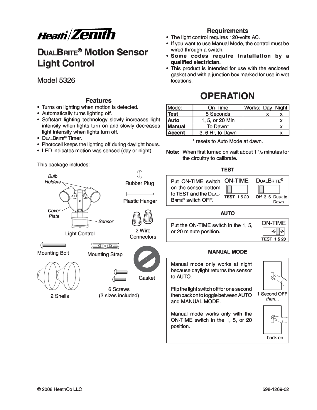 Heath Zenith 5326 manual DualBrite Motion Sensor Light Control, Operation, Model, Features, Requirements, On-Time, Test 