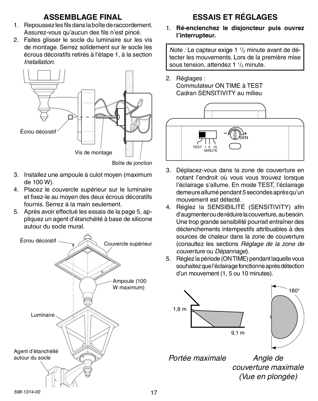 Heath Zenith 5598 owner manual Assemblage Final, Essais ET Réglages, Installez une ampoule à culot moyen maximum de 100 W 