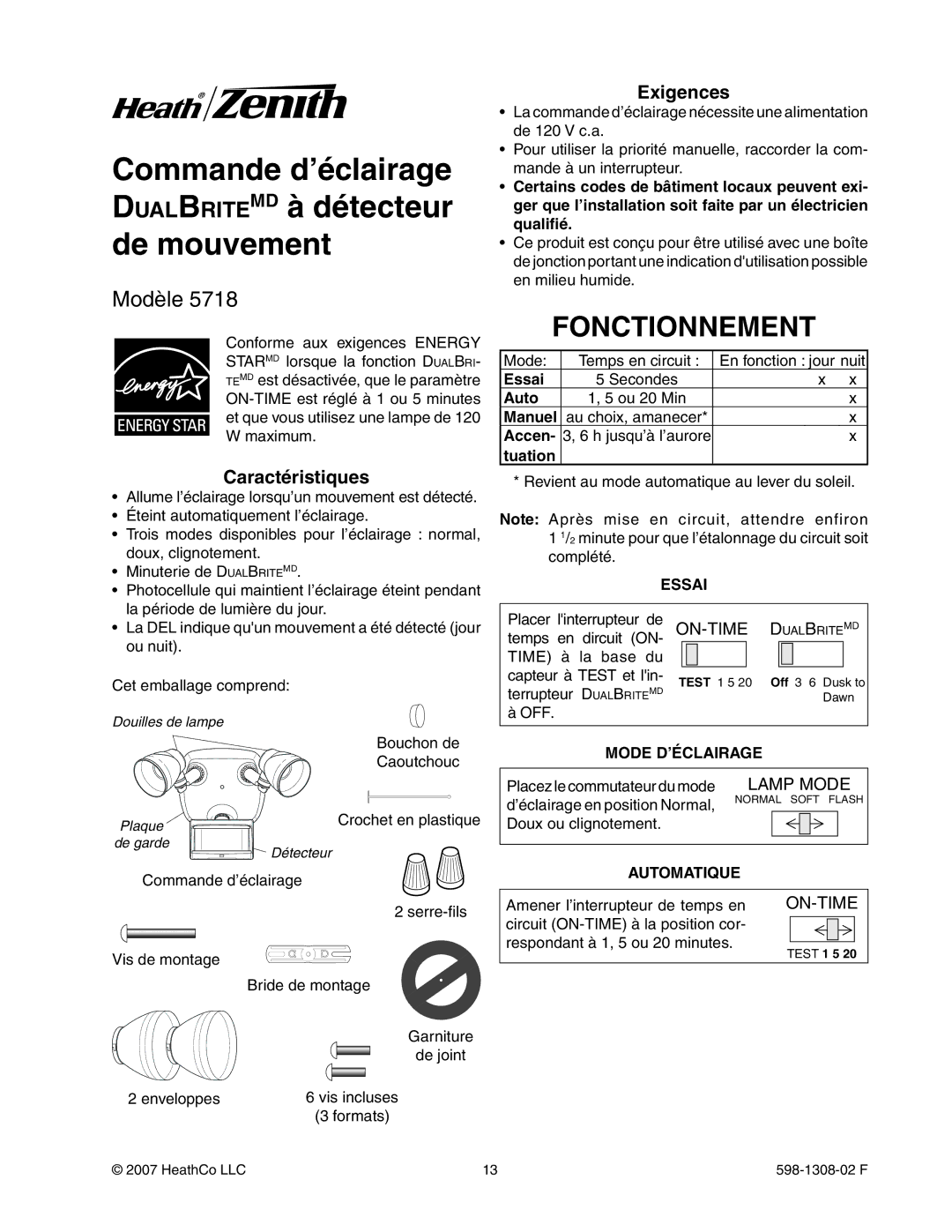 Heath Zenith 5718 manual Fonctionnement, Caractéristiques, Exigences 