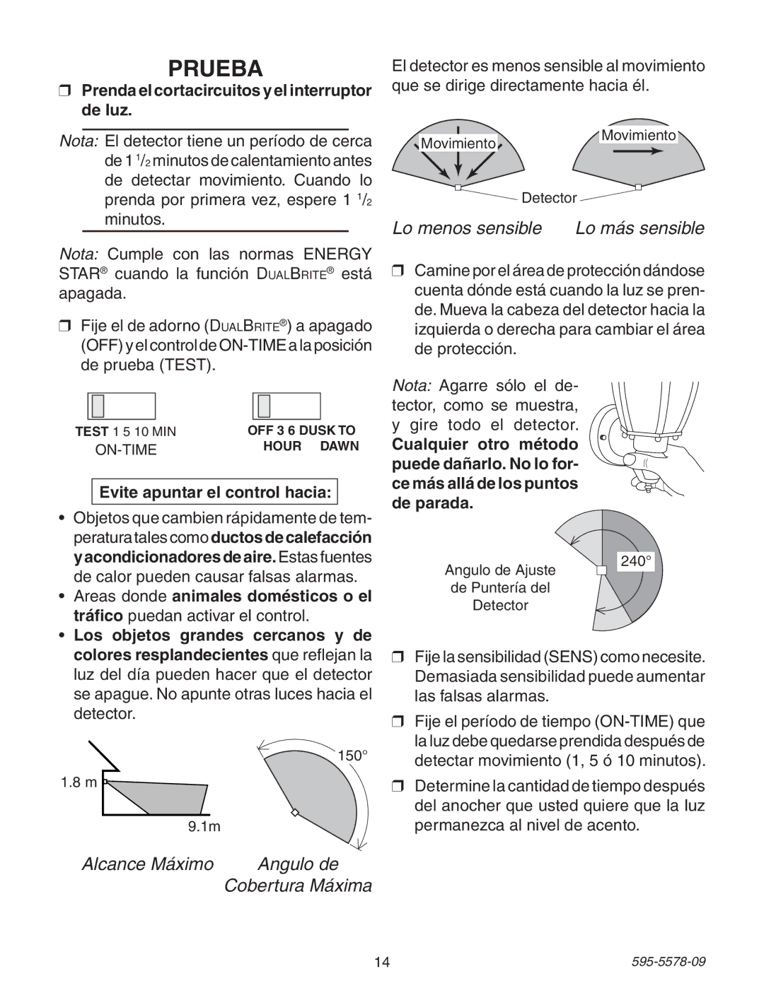 Heath Zenith 595-5578-09 manual Prueba, Prenda el cortacircuitos y el interruptor de luz, Evite apuntar el control hacia 