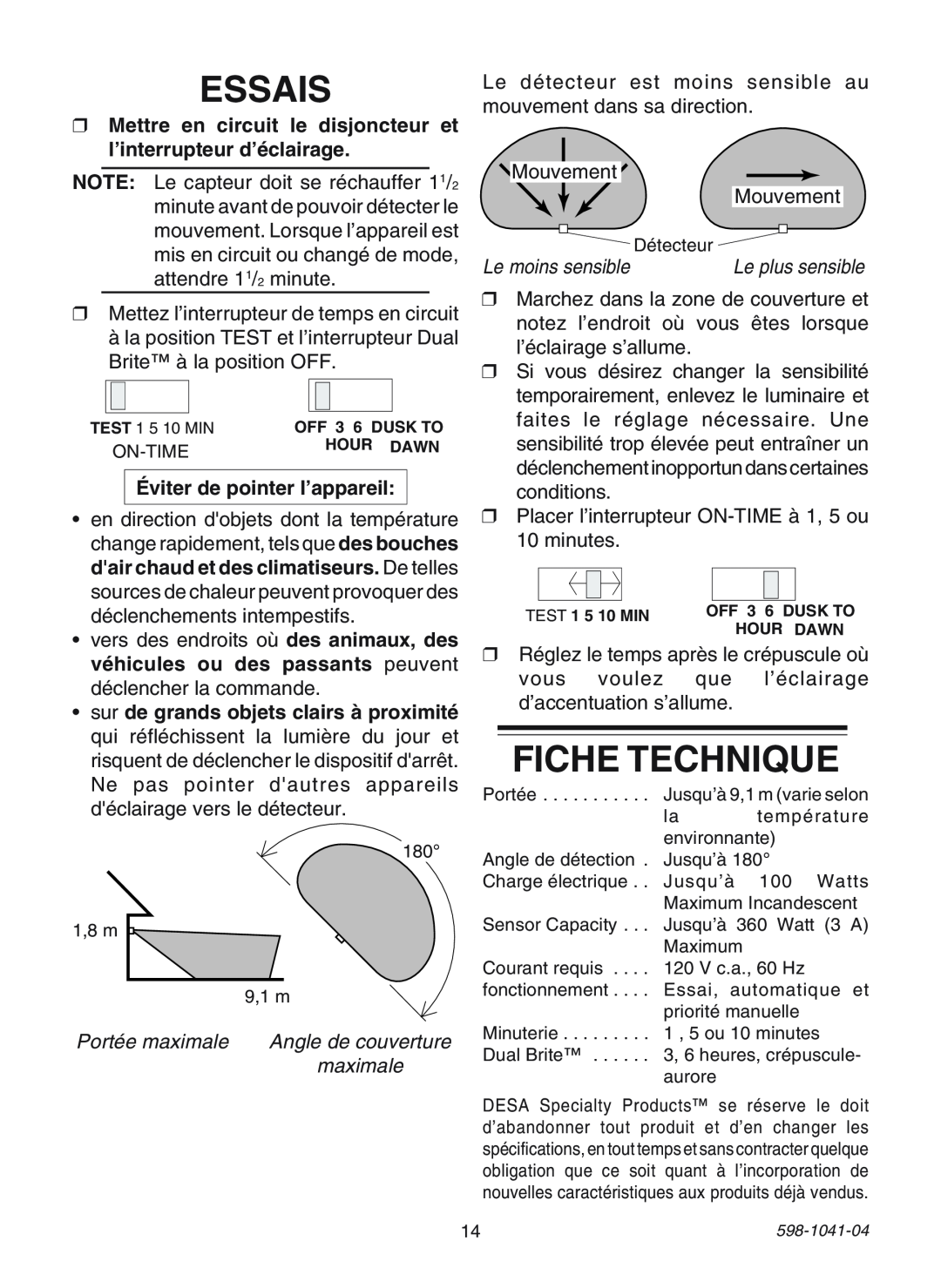 Heath Zenith 598-1041-04 manual Essais, Fiche Technique, Éviter de pointer l’appareil, Portée maximale, Angle de couverture 