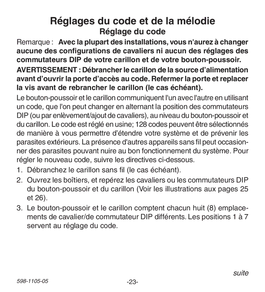 Heath Zenith 598-1105-05 manual Réglages du code et de la mélodie, Réglage du code 