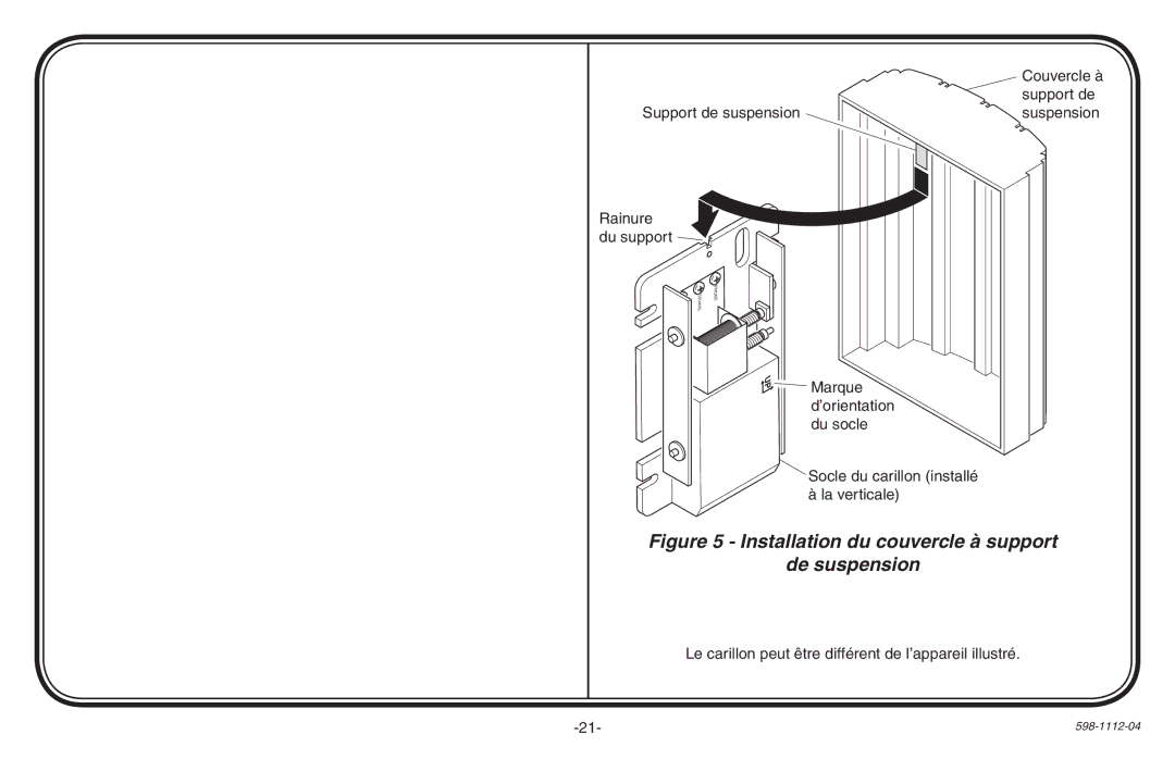 Heath Zenith 598-1112-04 manual Installation du couvercle à support De suspension 