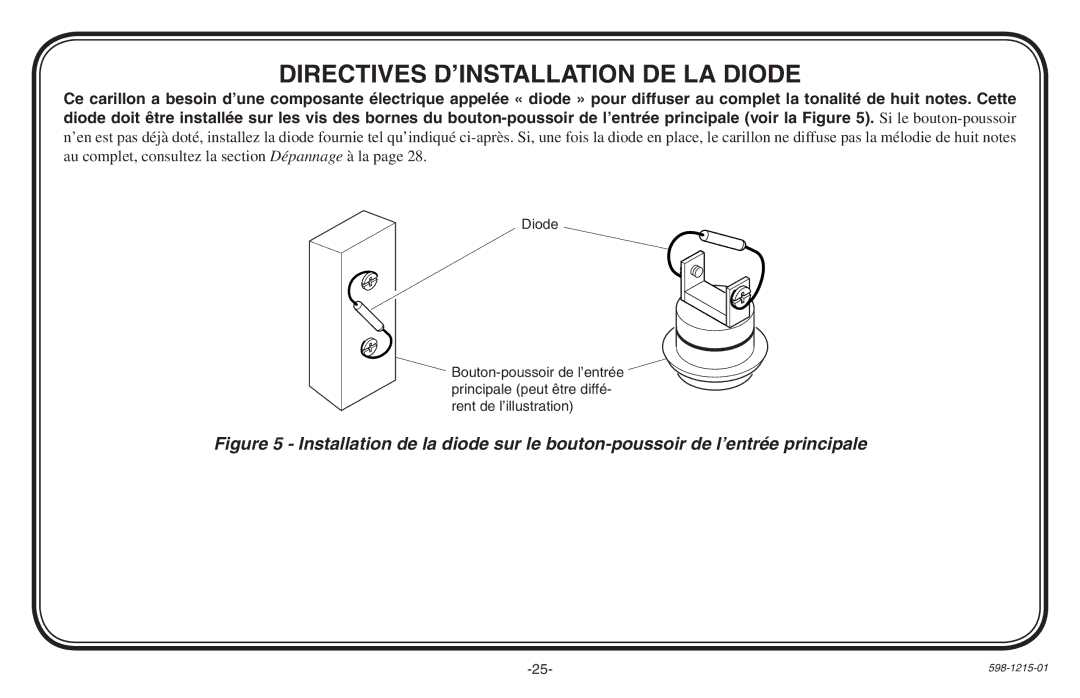 Heath Zenith 598-1215-01 owner manual Directives D’INSTALLATION DE LA Diode 