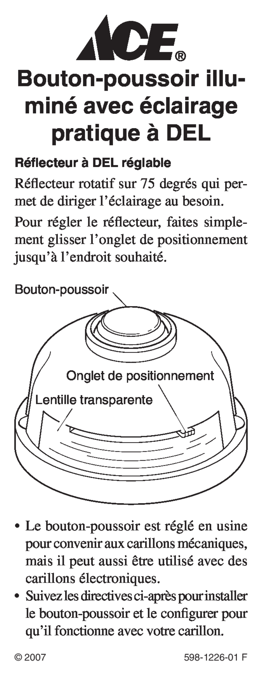Heath Zenith 598-1226-01 manual Réflecteur à DEL réglable, Bouton-poussoir, Onglet de positionnement Lentille transparente 