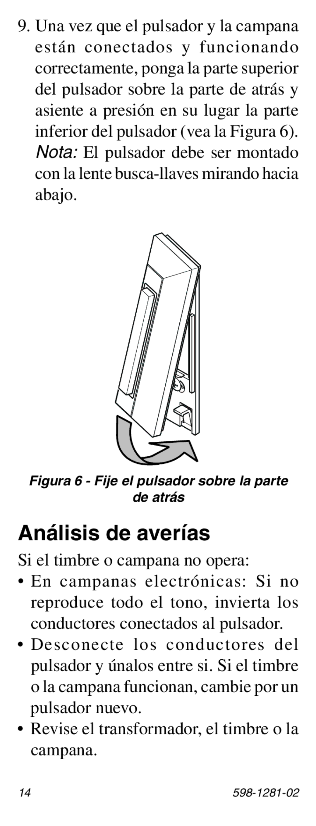 Heath Zenith 598-1281-02 manual Análisis de averías, Figura 6 Fije el pulsador sobre la parte De atrás 