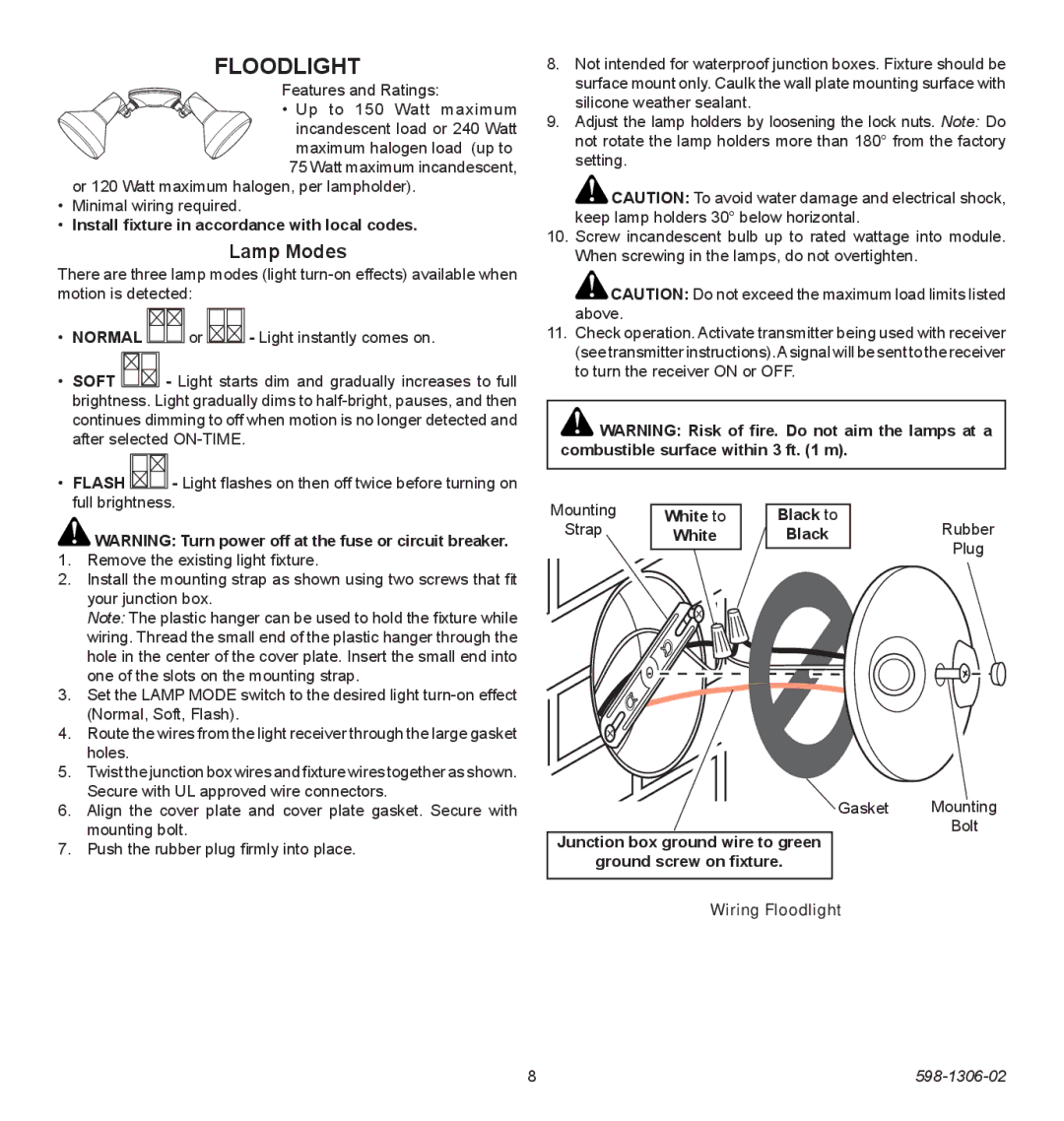 Heath Zenith 598-1306-02 manual Lamp Modes, Features and Ratings, Gasket Mounting Bolt, Wiring Floodlight 