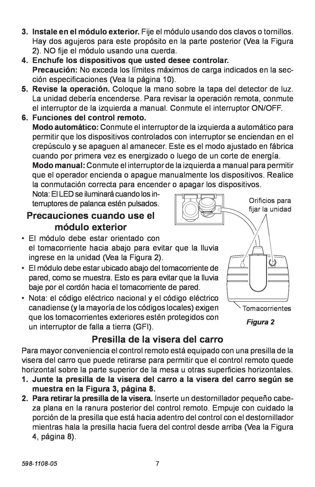 Heath Zenith 6022 manual Precauciones cuando use el módulo exterior, Presilla de la visera del carro 