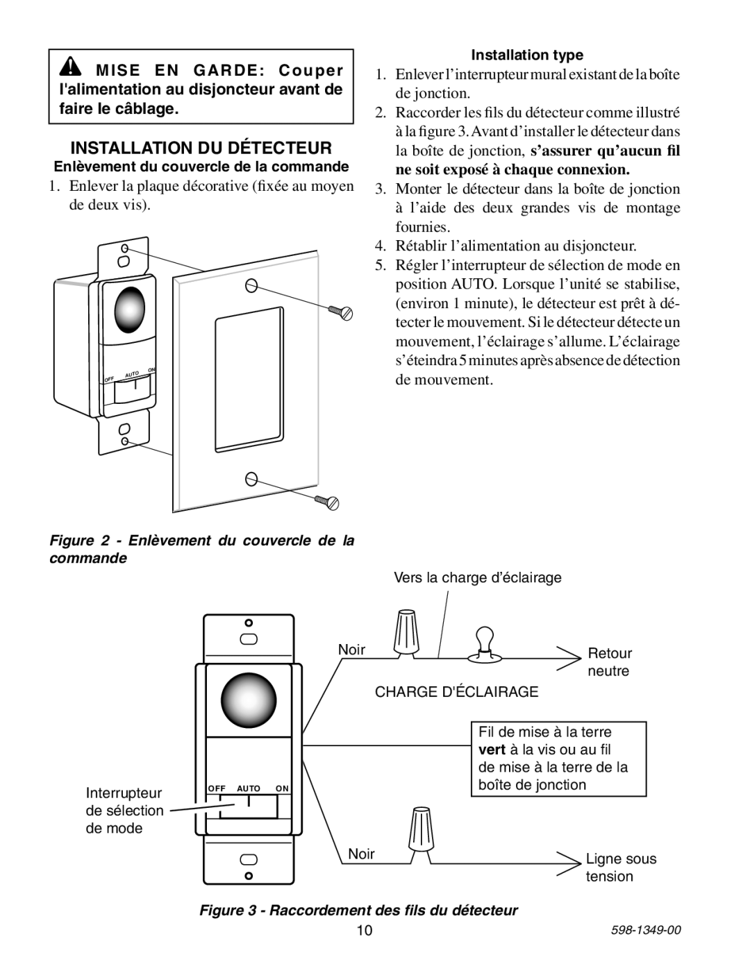 Heath Zenith 6103 manual Installation DU Détecteur, Enlever la plaque décorative fixée au moyen de deux vis 