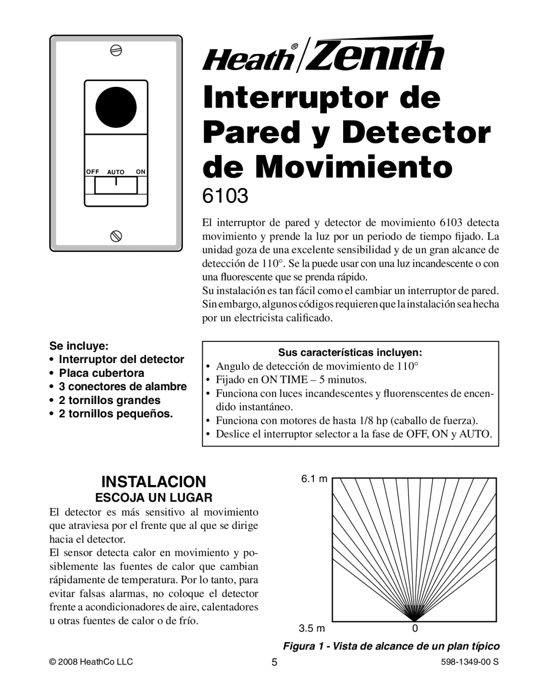 Heath Zenith 6103 manual Interruptor de Pared y Detector de Movimiento, Instalacion, Escoja UN Lugar 