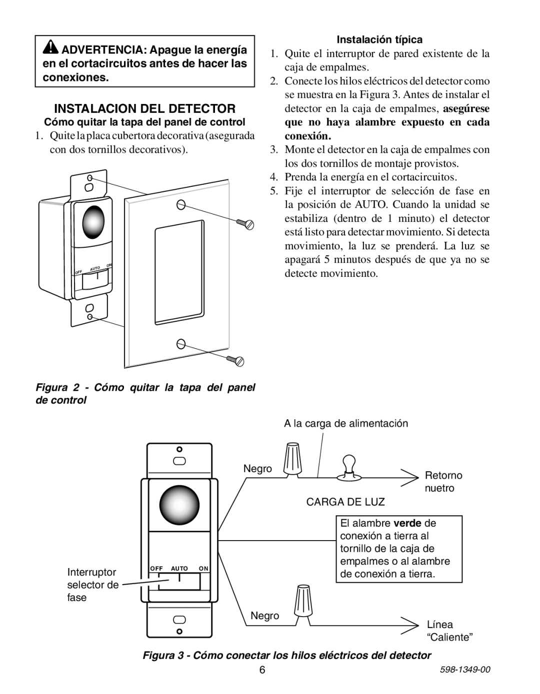 Heath Zenith 6103 manual Instalacion DEL Detector, Prenda la energía en el cortacircuitos 