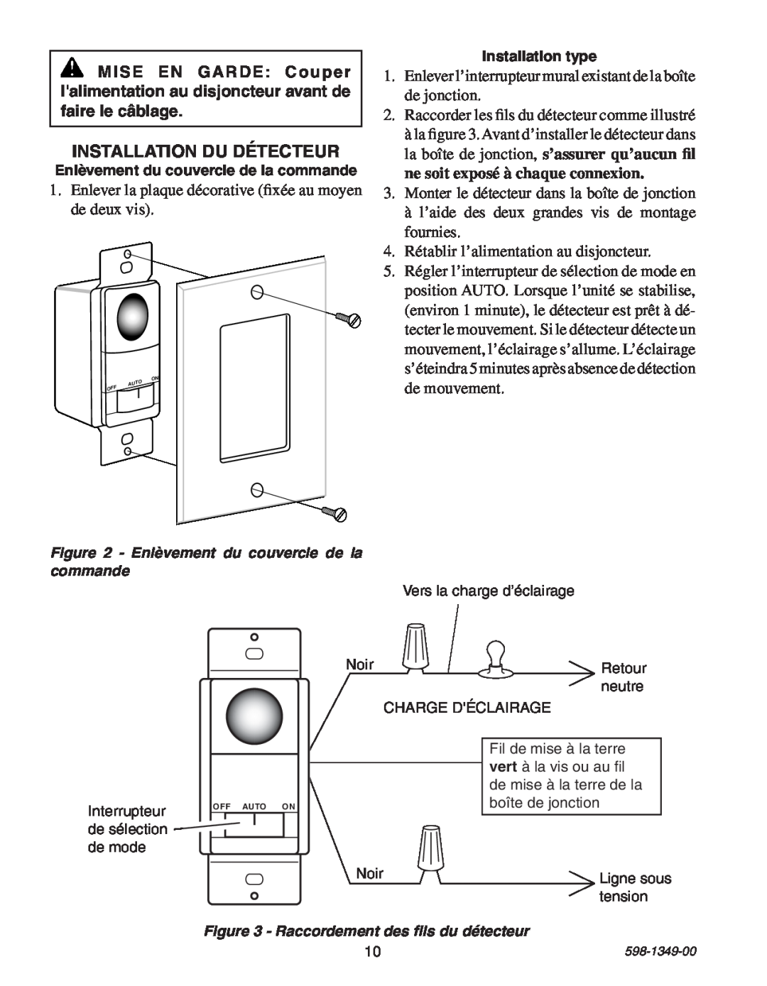 Heath Zenith 6103 manual Installation Du Détecteur, Raccorder les fils du détecteur comme illustré 