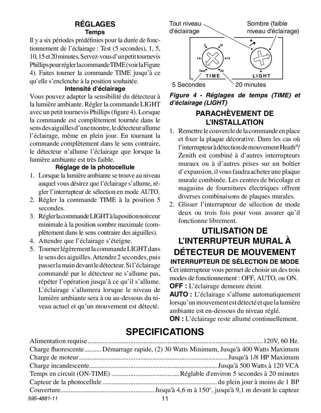 Heath Zenith 6105 manual Réglages, Parachèvement DE ’INSTALLATION 