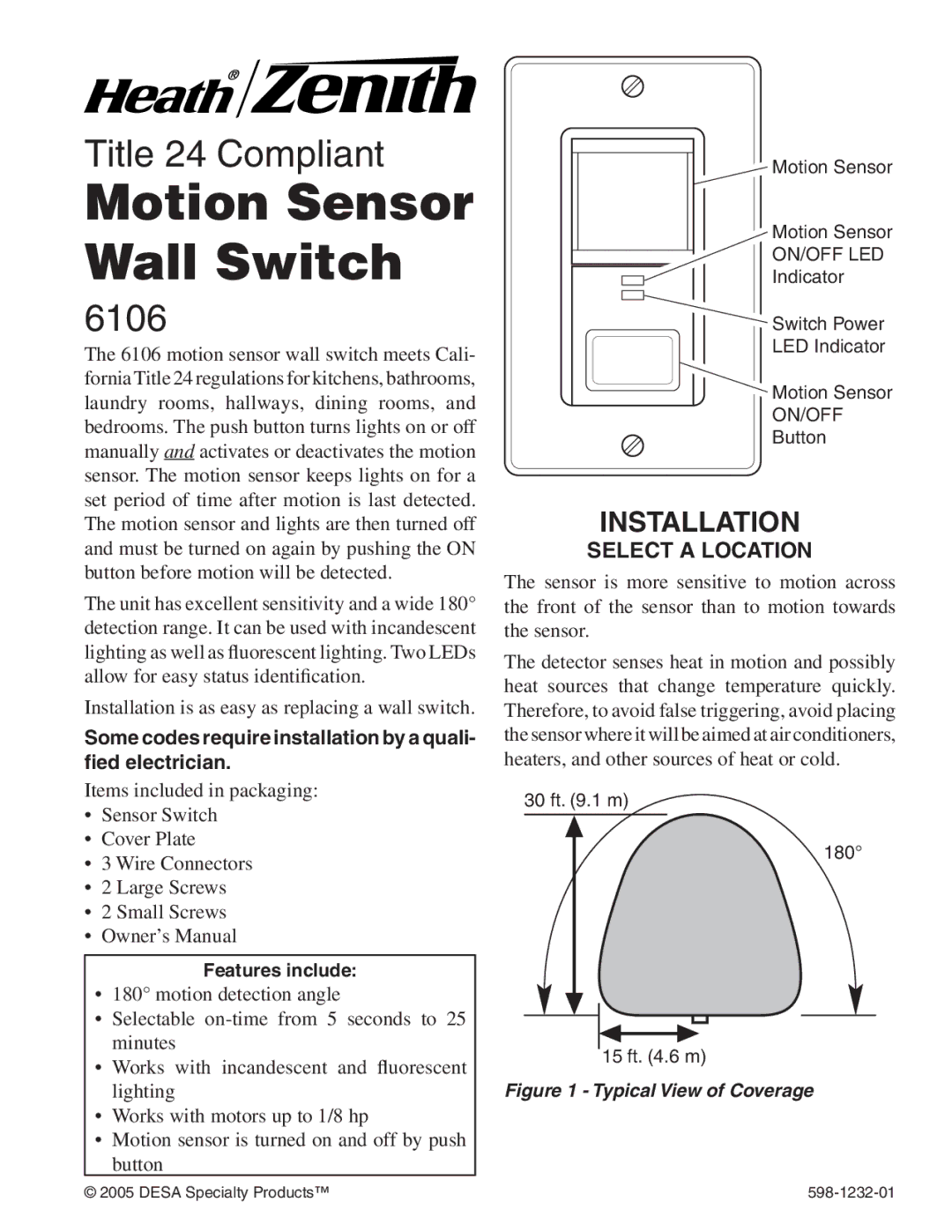 Heath Zenith 6106 owner manual Installation, Select a Location, Features include 