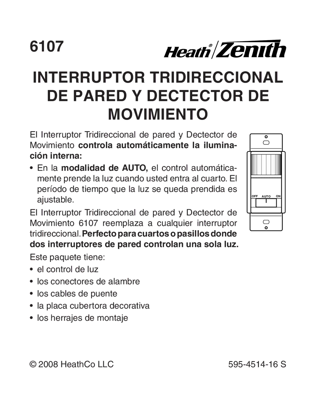 Heath Zenith 6107 manual El Interruptor Tridireccional de pared y Dectector de 