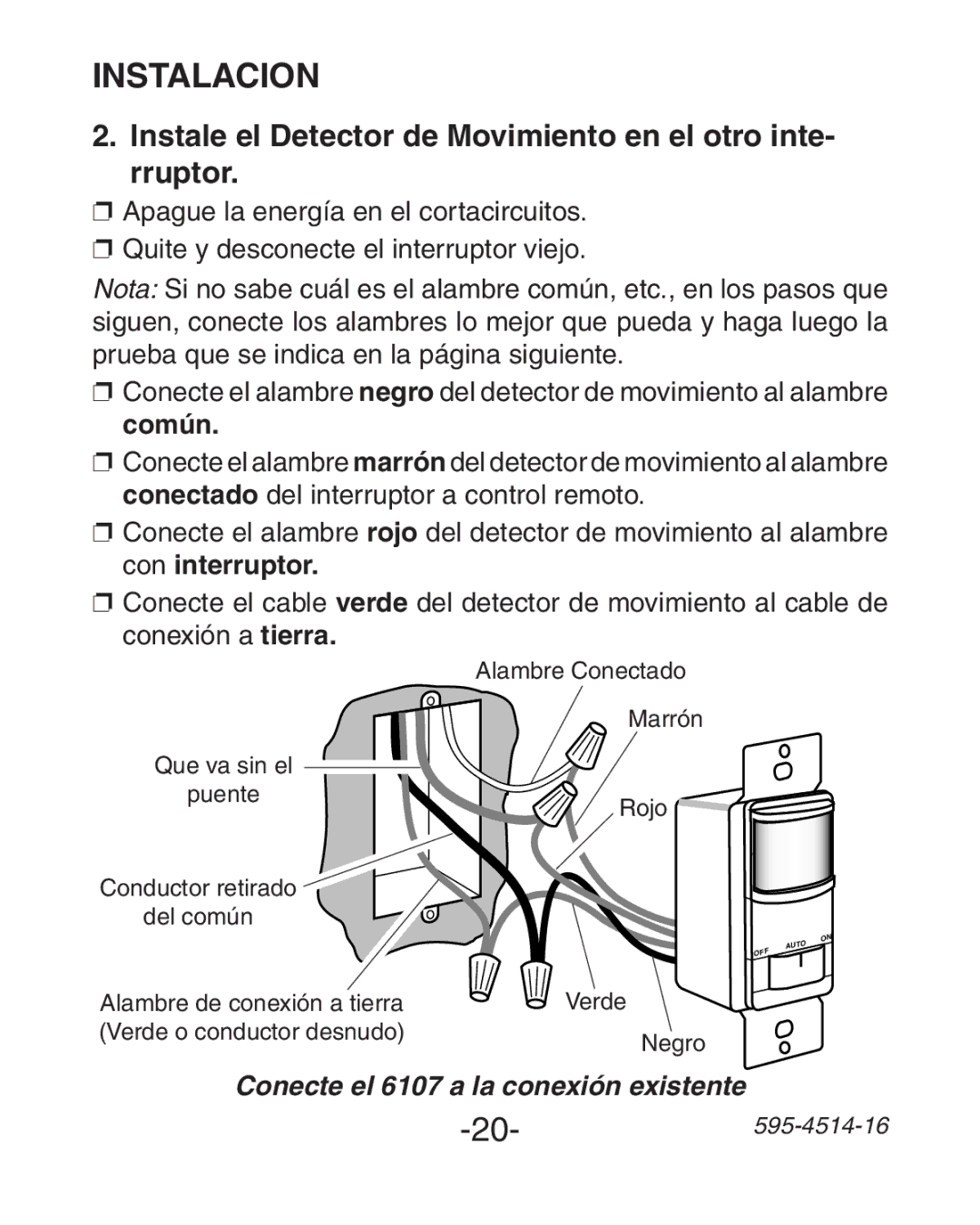 Heath Zenith 6107 manual Instale el Detector de Movimiento en el otro inte- rruptor 