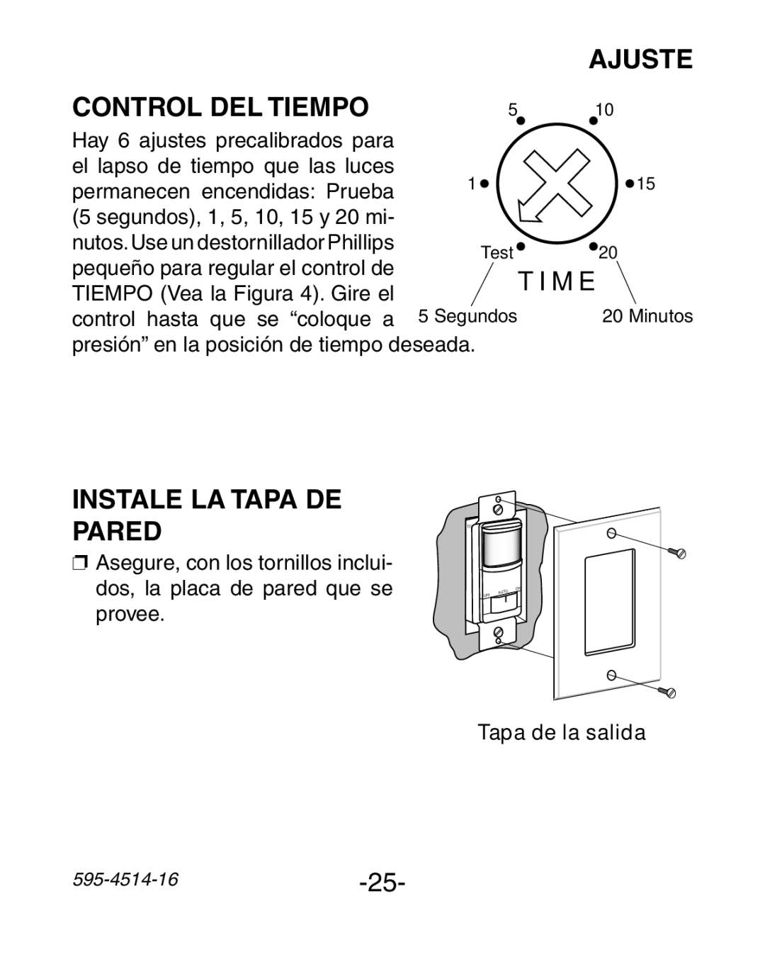 Heath Zenith 6107 manual Control del Tiempo, Instale la Tapa de Pared 