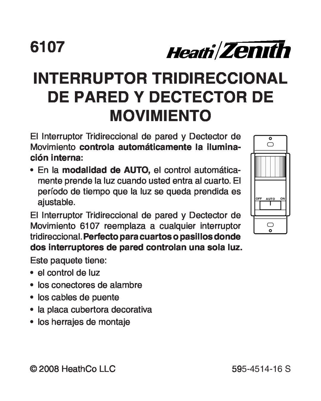 Heath Zenith 6107 manual Interruptor Tridireccional, de pared y Dectector de Movimiento 