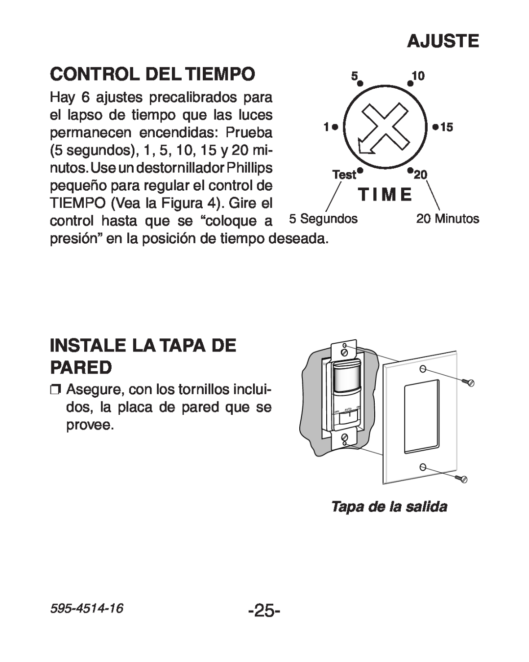 Heath Zenith 6107 manual Ajuste, Control del Tiempo, Instale la Tapa de Pared, T I M E, Tapa de la salida 