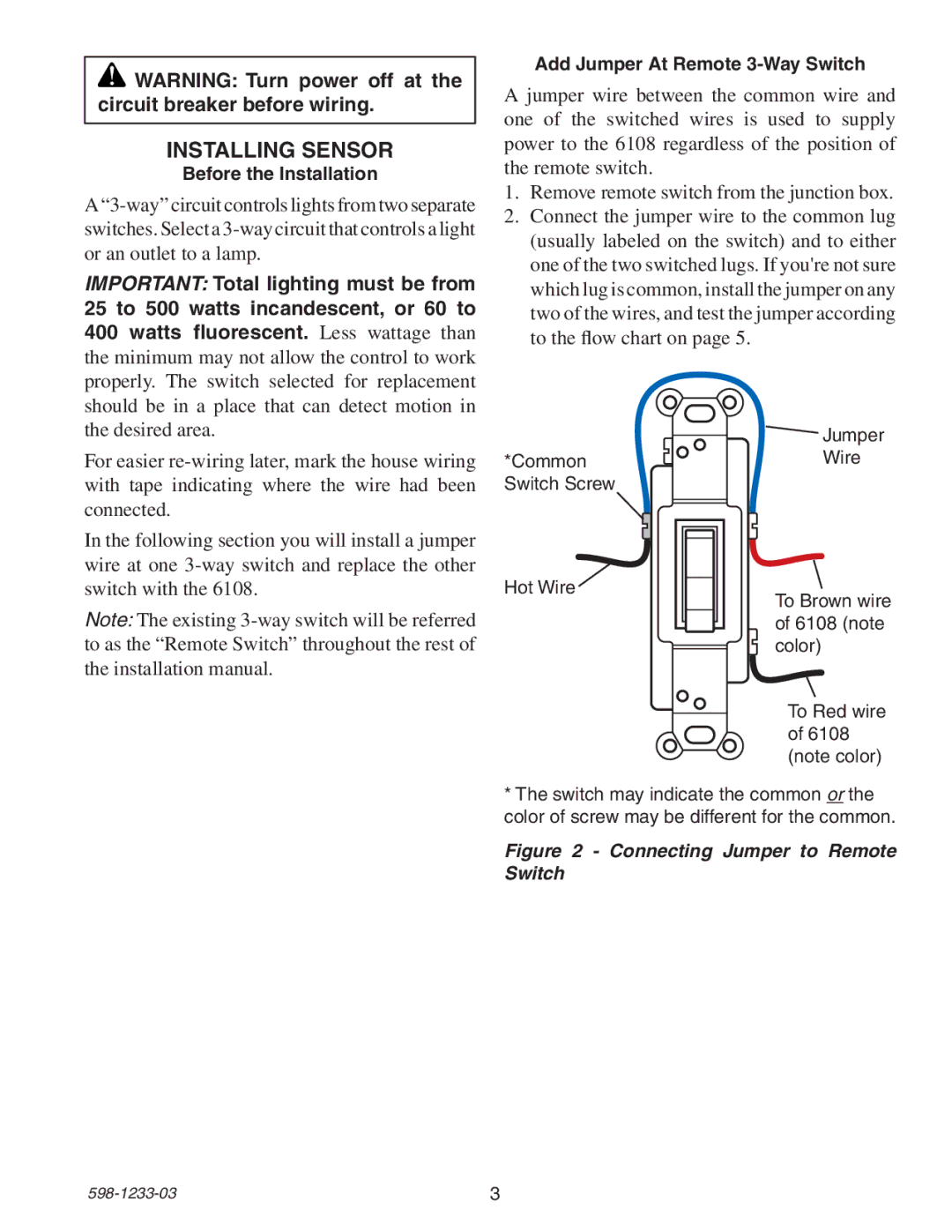 Heath Zenith 6108 owner manual Installing Sensor, Before the Installation 