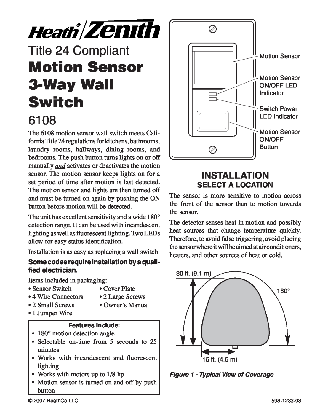 Heath Zenith 6108 owner manual Title 24 Compliant, Motion Sensor 3-WayWall Switch, Installation, Select A Location 