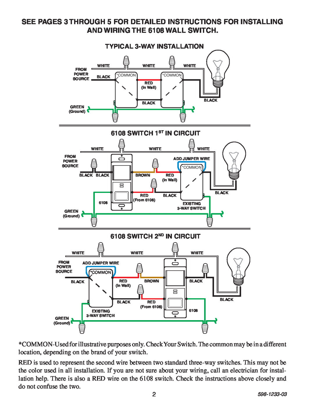 Heath Zenith and wiring the 6108 Wall Switch, TYPICAL 3-WAYINSTALLATION, SWITCH 1ST IN CIRCUIT, SWITCH 2ND IN CIRCUIT 