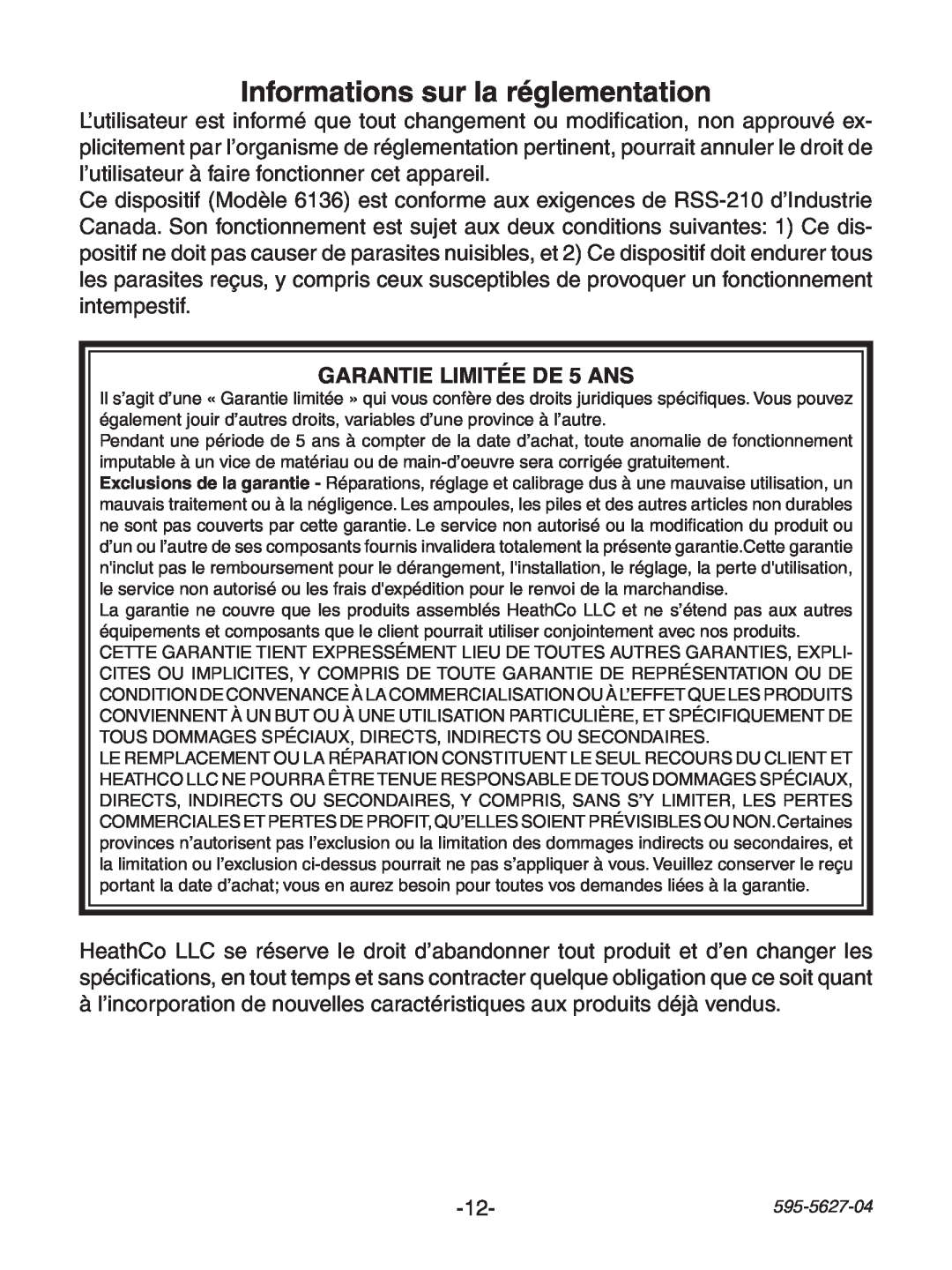 Heath Zenith 6136, 6138 manual Informations sur la réglementation, GARANTIE LIMITÉE DE 5 ANS 