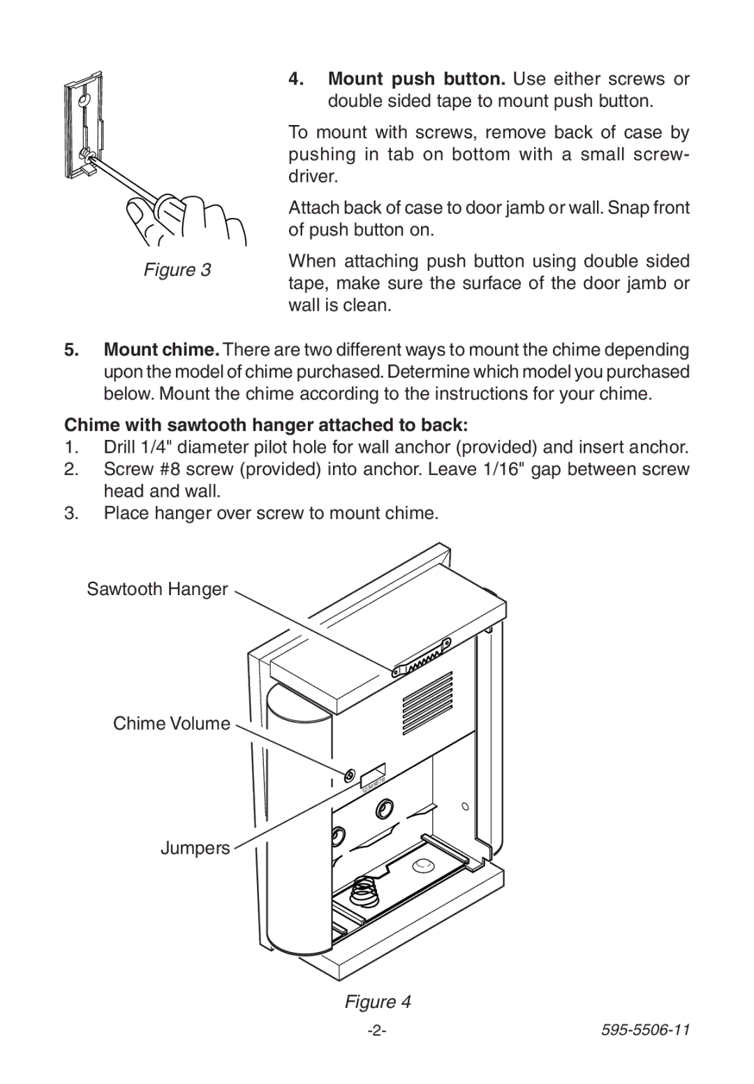 Heath Zenith 6270 manual Mount push button. Use either screws or, Chime with sawtooth hanger attached to back 