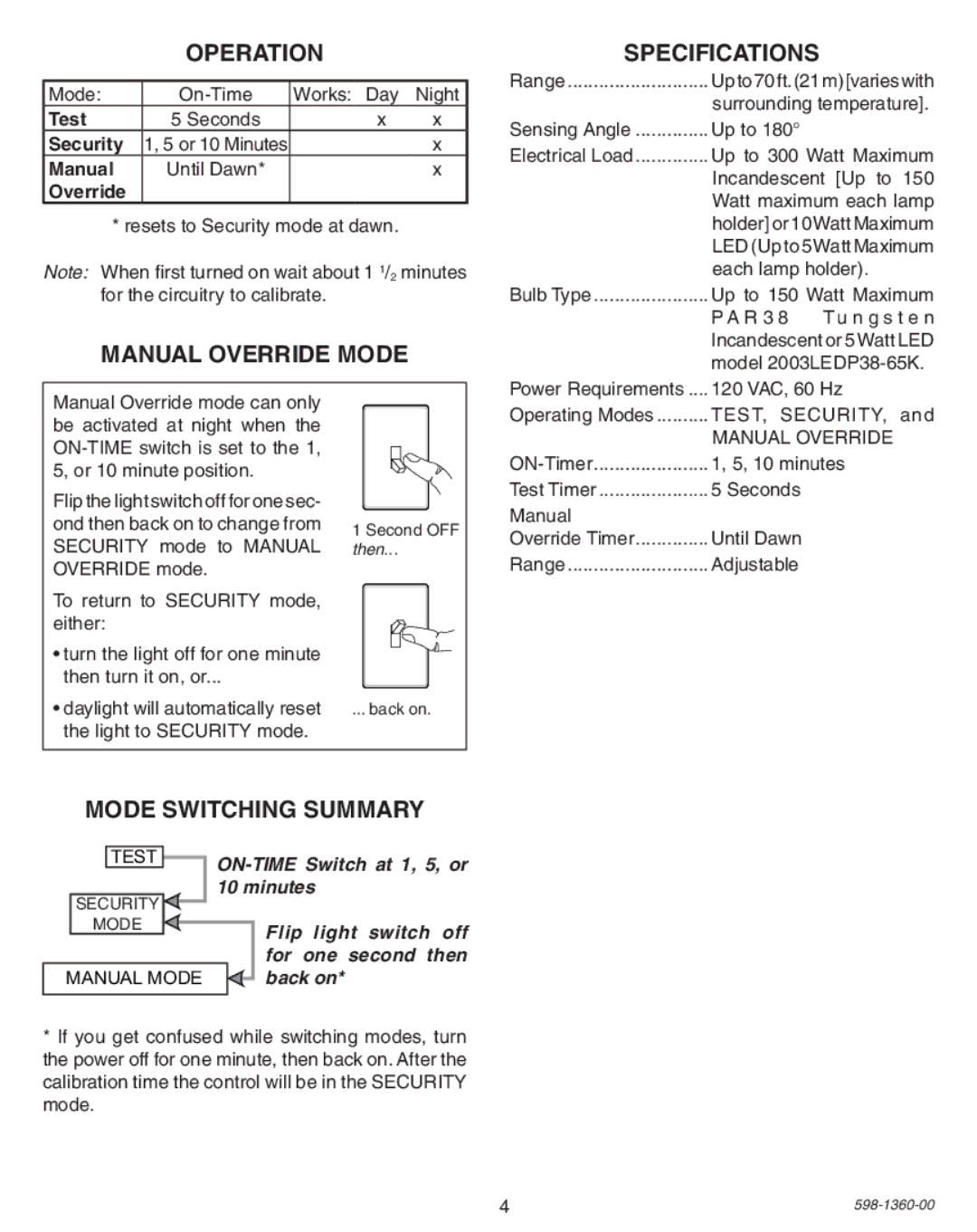 Heath Zenith 9700LeD warranty Operation, Manual override Mode, Specifications, Mode Switching Summary 