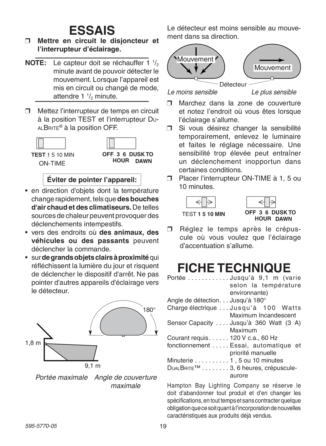 Heath Zenith HB-4190 Series manual Essais, Éviter de pointer l’appareil 