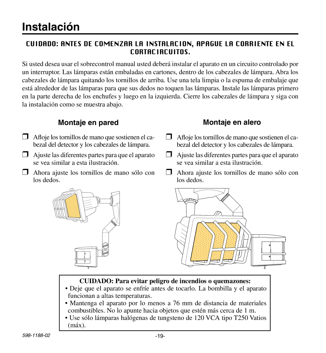 Heath Zenith HD-9260 Instalación, Montaje en pared Montaje en alero, Cuidado Para evitar peligro de incendios o quemazones 