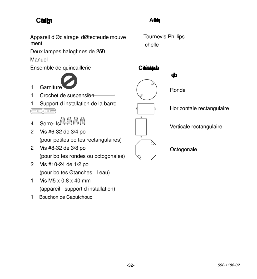 Heath Zenith HD-9260 manual Articles additionnels requis, Convient à tous les types de boîte De jonction 